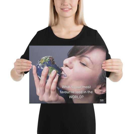 What's Your Most Favourite Food In The World - Canvas Print