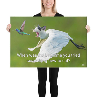 The Last Time You Tried Something New To Eat - Canvas Print