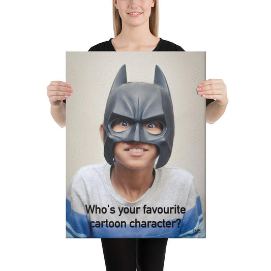 Who's Your Favourite Cartoon Character - Canvas Print
