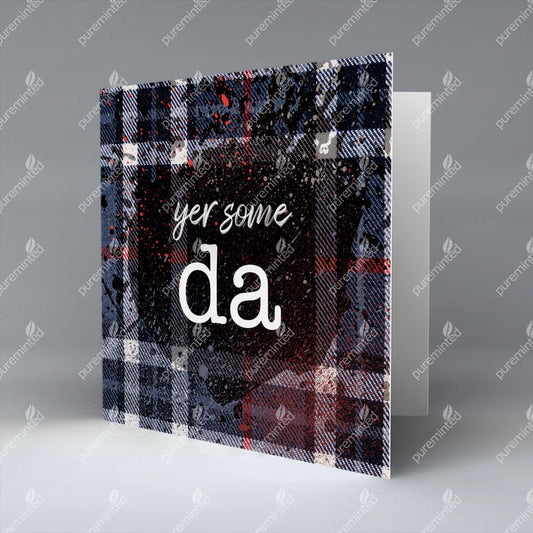 Yer Some Da - Dark Blue Tartan - Greetings Card